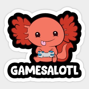 Funny Axolotl Lover Gamesalotl Sticker